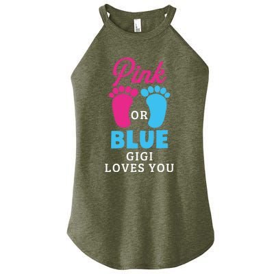 Gender Reveal Pink Or Blue Gigi Loves You Gift Women’s Perfect Tri Rocker Tank