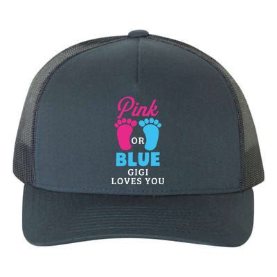 Gender Reveal Pink Or Blue Gigi Loves You Gift Yupoong Adult 5-Panel Trucker Hat