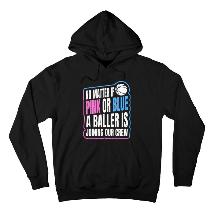 Gender Reveal Party Quote For A Basketball Player Hoodie