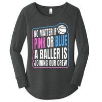 Gender Reveal Party Quote For A Basketball Player Women's Perfect Tri Tunic Long Sleeve Shirt