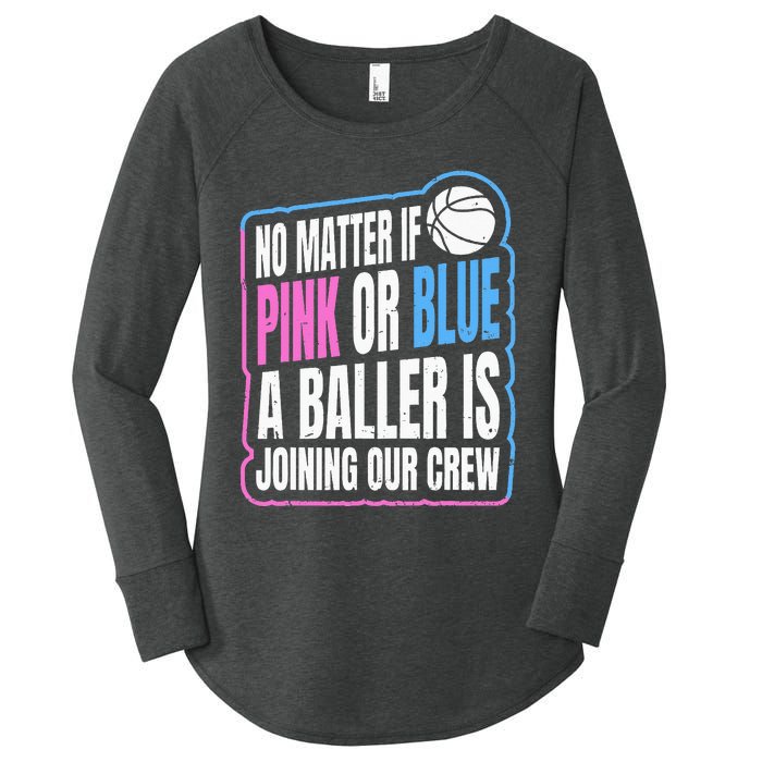 Gender Reveal Party Quote For A Basketball Player Women's Perfect Tri Tunic Long Sleeve Shirt