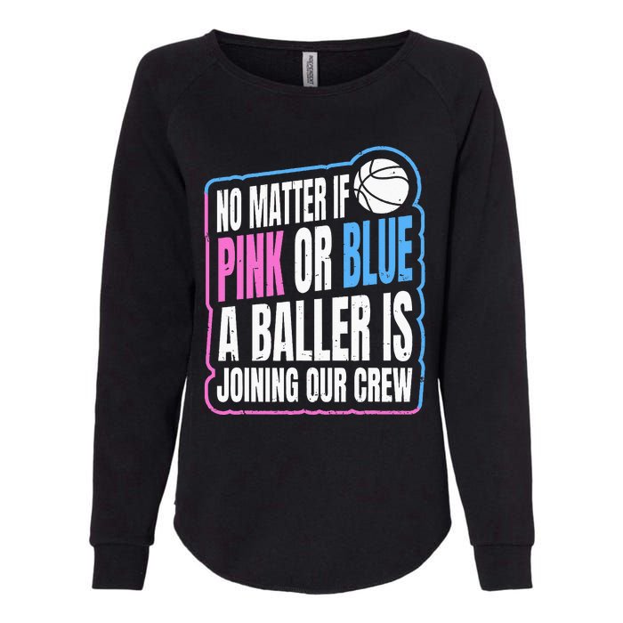 Gender Reveal Party Quote For A Basketball Player Womens California Wash Sweatshirt