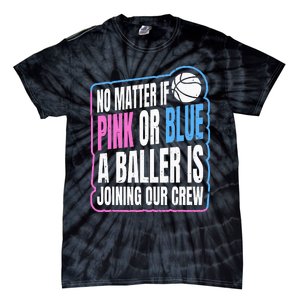 Gender Reveal Party Quote For A Basketball Player Tie-Dye T-Shirt