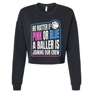 Gender Reveal Party Quote For A Basketball Player Cropped Pullover Crew