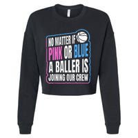 Gender Reveal Party Quote For A Basketball Player Cropped Pullover Crew