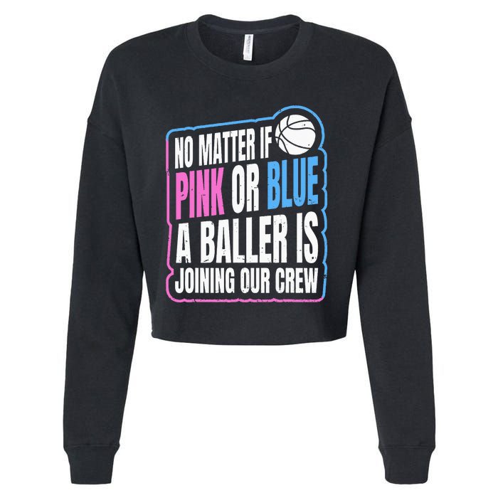 Gender Reveal Party Quote For A Basketball Player Cropped Pullover Crew