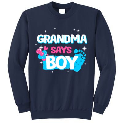 Gender Reveal Party Grandma Says Boy Team Boy Sweatshirt