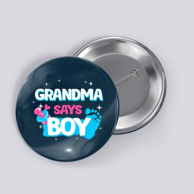 Gender Reveal Party Grandma Says Boy Team Boy Button