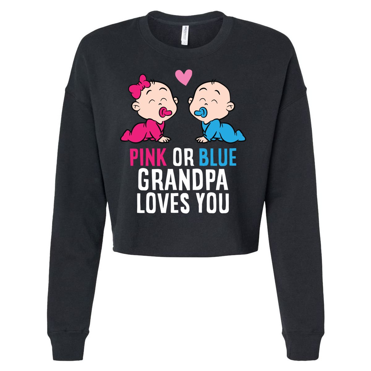 Gender Reveal Pregnancy Pink Or Blue Grandpa Loves You Gift Cropped Pullover Crew