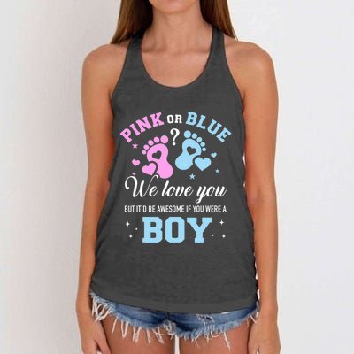 Gender Reveal Pink Or Blue Love You But Awesome If Were Boy Women's Knotted Racerback Tank