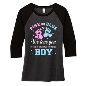 Gender Reveal Pink Or Blue Love You But Awesome If Were Boy Women's Tri-Blend 3/4-Sleeve Raglan Shirt