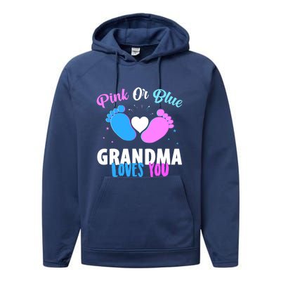 Gender Reveal Party Pink Or Blue Grandma Loves You Performance Fleece Hoodie