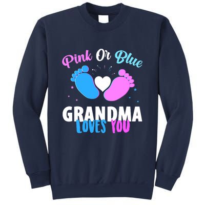 Gender Reveal Party Pink Or Blue Grandma Loves You Sweatshirt