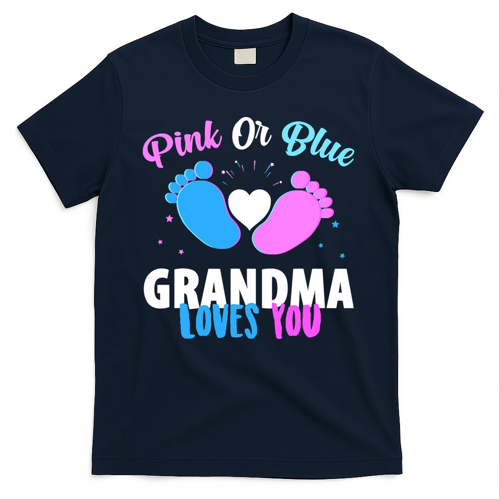 Gender Reveal Party Pink Or Blue Grandma Loves You T-Shirt