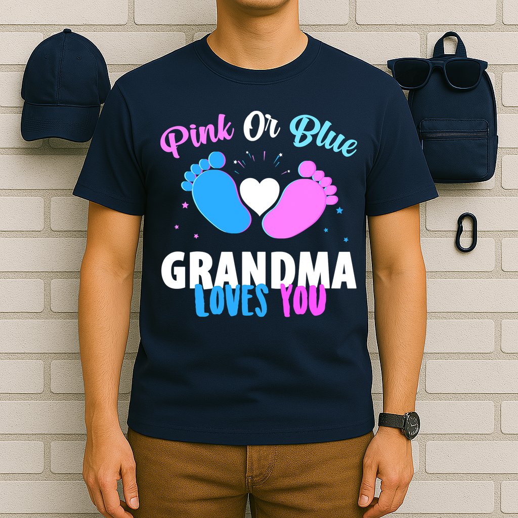 Gender Reveal Party Pink Or Blue Grandma Loves You T-Shirt