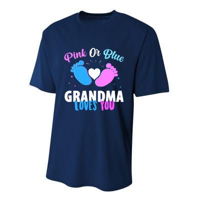 Gender Reveal Party Pink Or Blue Grandma Loves You Performance Sprint T-Shirt