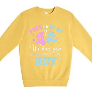 Gender Reveal Pink Or Blue Love You But Awesome If Were Premium Crewneck Sweatshirt