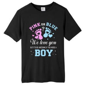 Gender Reveal Pink Or Blue Love You But Awesome If Were Tall Fusion ChromaSoft Performance T-Shirt