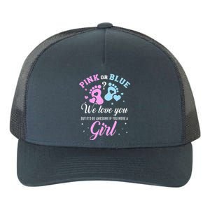 Gender Reveal Pink Or Blue Love You But Awesome If Were Yupoong Adult 5-Panel Trucker Hat