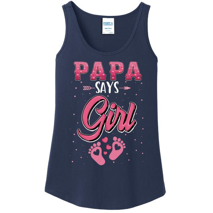 Gender Reveal Papa Says Girl Baby Matching Family Set Ladies Essential Tank