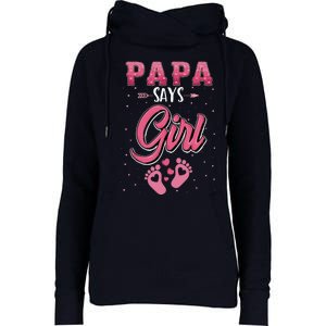 Gender Reveal Papa Says Girl Baby Matching Family Set Womens Funnel Neck Pullover Hood