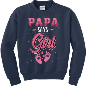 Gender Reveal Papa Says Girl Baby Matching Family Set Kids Sweatshirt