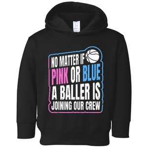 Gender Reveal Party Quote For A Basketball Player Toddler Hoodie