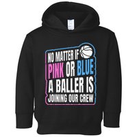 Gender Reveal Party Quote For A Basketball Player Toddler Hoodie