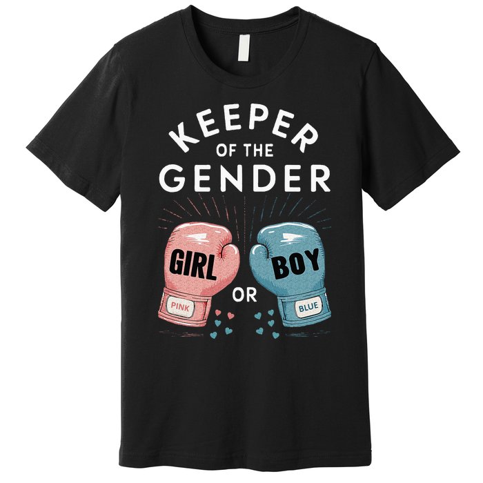 Gender Reveal Party Keeper Of Gender Boxing Premium T-Shirt