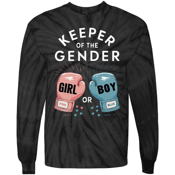 Gender Reveal Party Keeper Of Gender Boxing Tie-Dye Long Sleeve Shirt