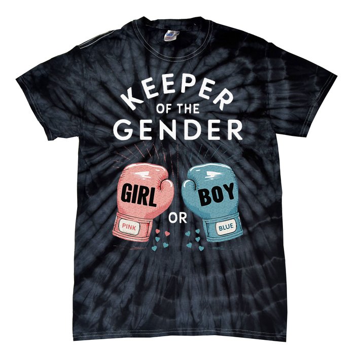 Gender Reveal Party Keeper Of Gender Boxing Tie-Dye T-Shirt