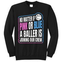 Gender Reveal Party Quote For A Basketball Player Sweatshirt