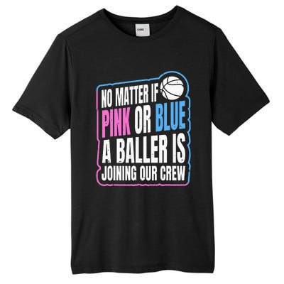 Gender Reveal Party Quote For A Basketball Player Tall Fusion ChromaSoft Performance T-Shirt