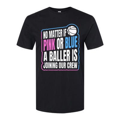 Gender Reveal Party Quote For A Basketball Player Softstyle CVC T-Shirt