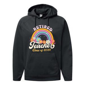 Groovy Rainbow Retired Teacher Class Of 2024 Performance Fleece Hoodie