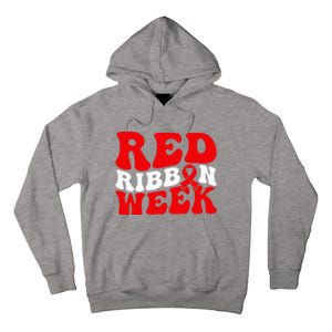 Groovy Red Ribbon Week We Wear Red For Awareness Tall Hoodie