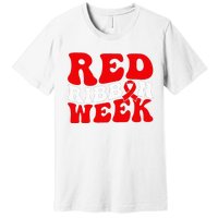 Groovy Red Ribbon Week We Wear Red For Awareness Premium T-Shirt