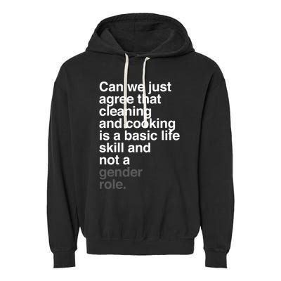 Gender Roles Rights Gift Garment-Dyed Fleece Hoodie