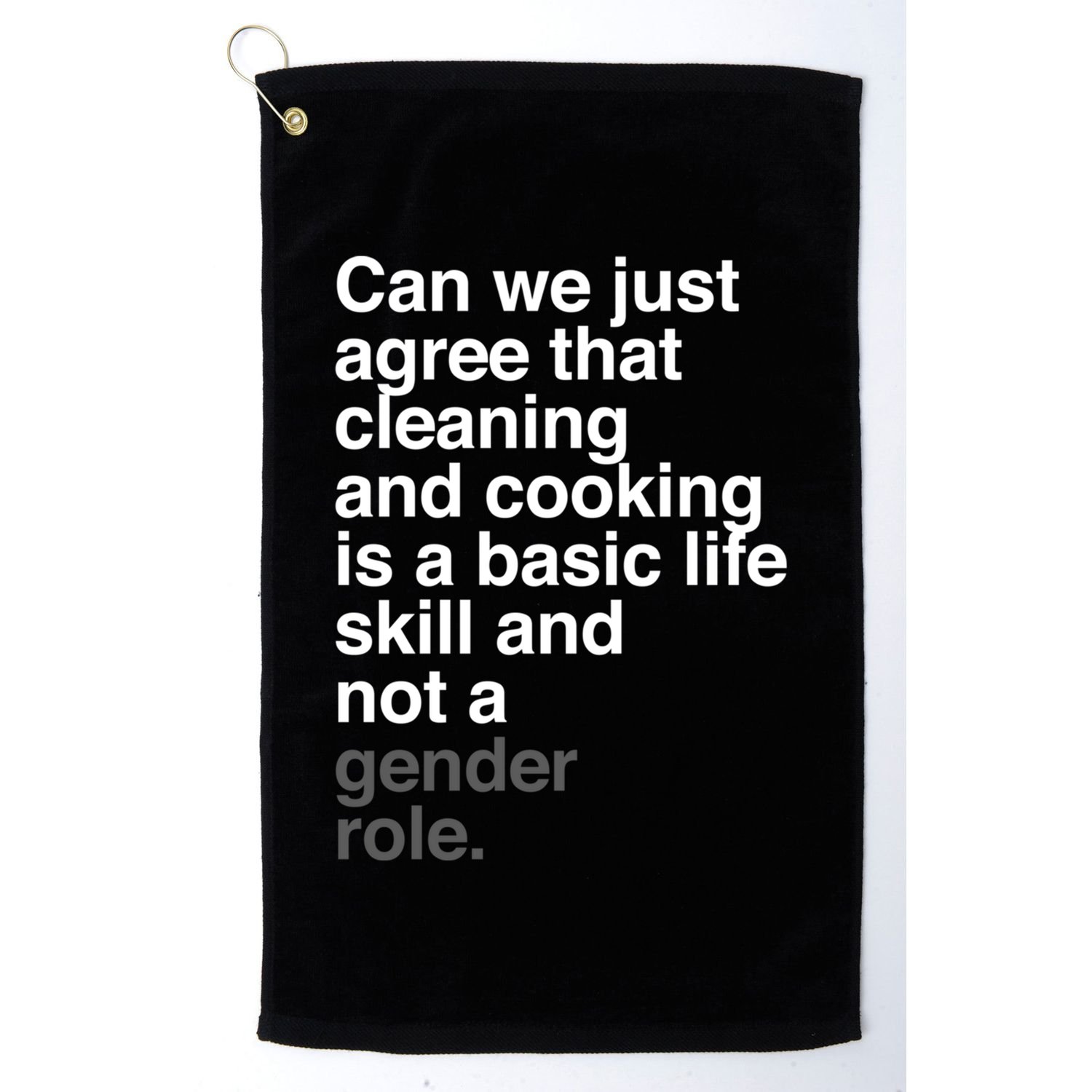 Gender Roles Rights Gift Golf Towel