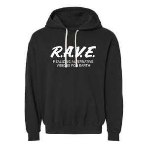 Gjonesbass Rave Realizing Alternative Visions For Earth Garment-Dyed Fleece Hoodie