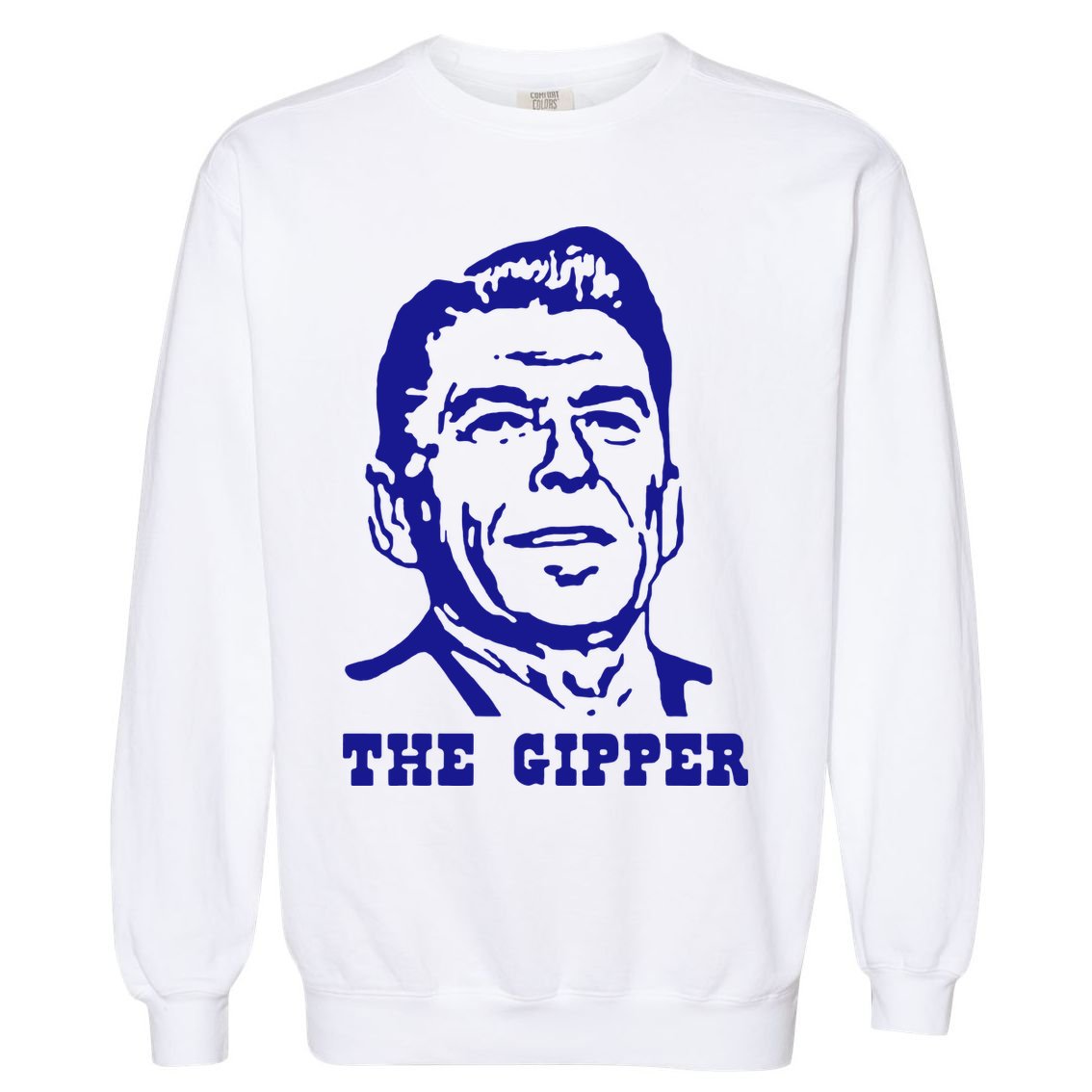 Gipper Ronald Reagan T Shirt Vintage Political T Shirt 80s T Shirt Garment-Dyed Sweatshirt
