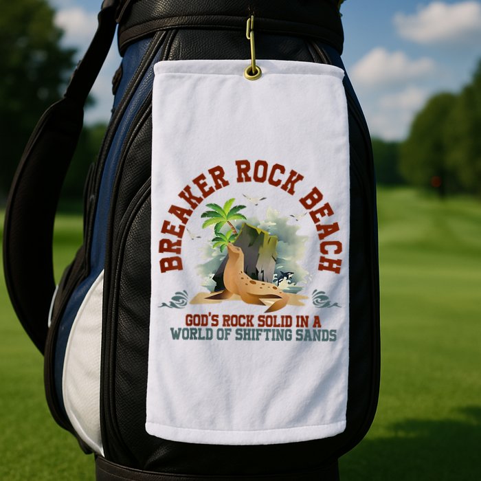 GodS Rock Solid Breaker Rock Beach Vbs 2024 Christian Golf Towel
