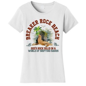 GodS Rock Solid Breaker Rock Beach Vbs 2024 Christian Women's T-Shirt