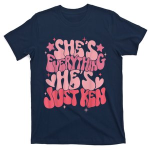 Groovy Retro Shes Everything Hes Just Ken (Word On Back) T-Shirt