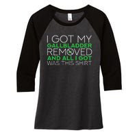 Gallbladder Removal Surgery Recovery Women's Tri-Blend 3/4-Sleeve Raglan Shirt