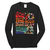 Gods Rock Solid Truth In A World Long Sleeve Shirt