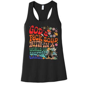 Gods Rock Solid Truth In A World Women's Racerback Tank