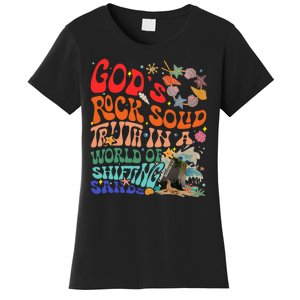 Gods Rock Solid Truth In A World Women's T-Shirt