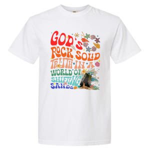 Gods Rock Solid Truth In A World Garment-Dyed Heavyweight T-Shirt