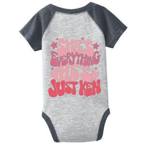 Groovy Retro Shes Everything Hes Just Ken (Word On Back) Infant Baby Jersey Bodysuit